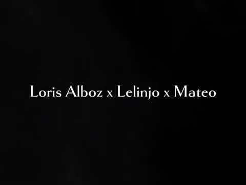 Loris alboz x Lelinjo x Mateo - Uzi