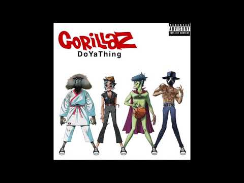 Gorillaz - DoYaThing (feat. James Murphy & Andre 3000) [Short Explicit Version]