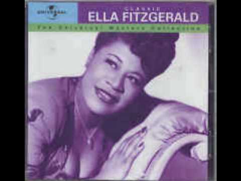 "I Hadn't Anyone Till You" Ella Fitzgerald