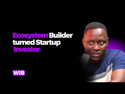 Ecosystem Builder turned Startup Investor – Aphrodice Mutangana | WIB Podcast E26