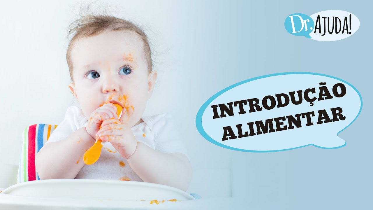 INTRODUÇÃO ALIMENTAR: QUANDO E COMO FAZER?
