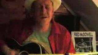 Someday Baby Blues - Fred McDowell