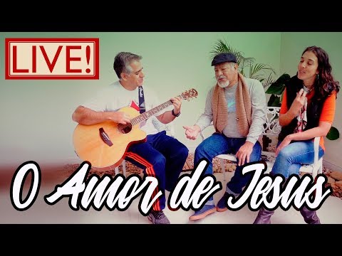 O Amor De Jesus - Ariovaldo Filho