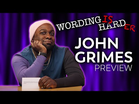 John Grimes Sneak Peek! - Wording is Harder!