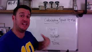Respiratory Therapy - Calculating Spontaneous Vt and Ve