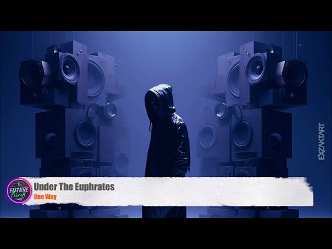 One Way - Under The Euphrates [Monotone]