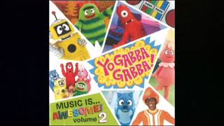 Yo Gabba Gabba: Don't Be Afraid (Audio)