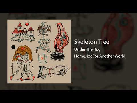 Skeleton Tree - Under The Rug