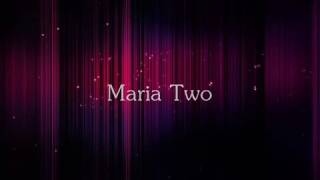 Download lagu Maria two... mp3