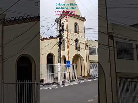 Cidade#Elisio medrado#bahia@