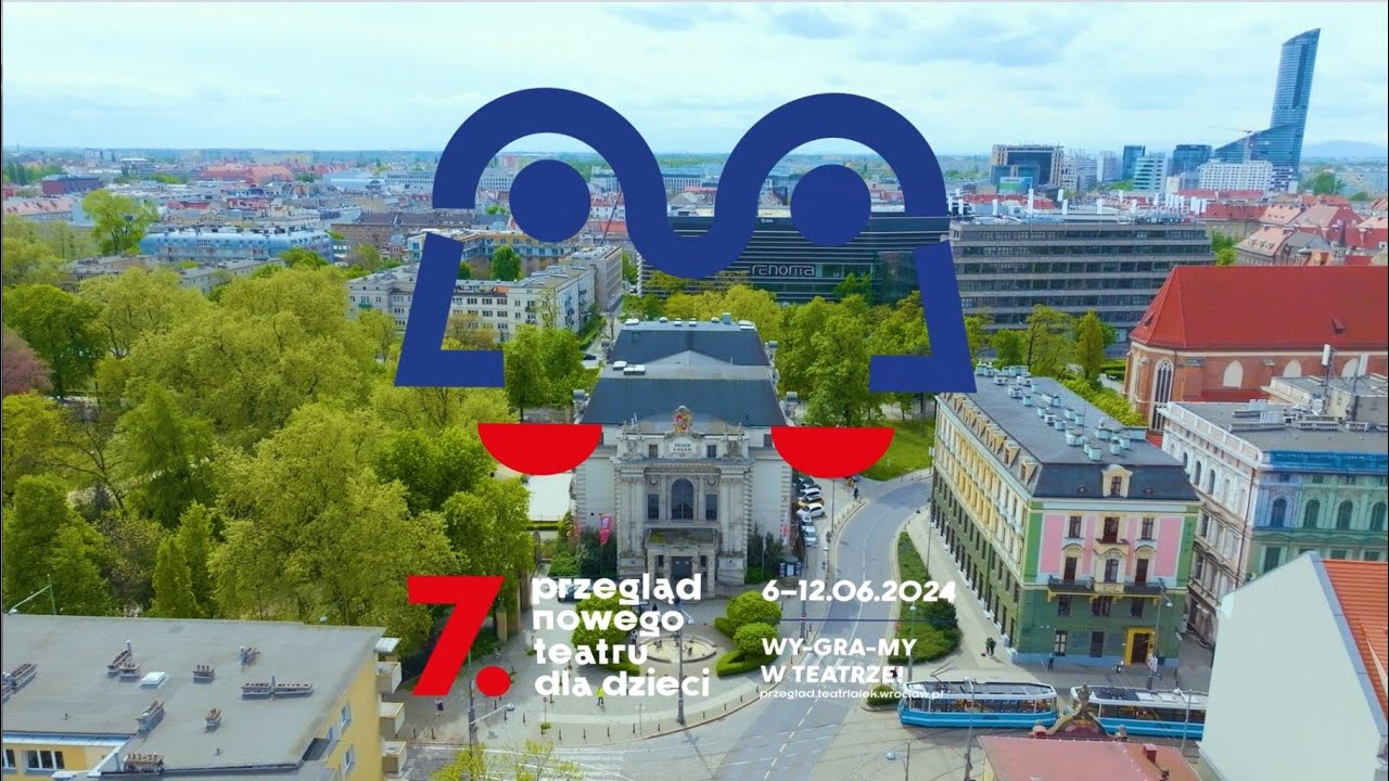 7. Przegląd Nowego Teatru dla Dzieci 6-12.06.2024