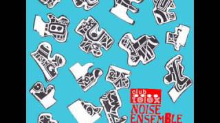 Club Telex Noise Ensemble feat. Chicks on Speed - KVYCHX (Luke Eargoggle Mix)