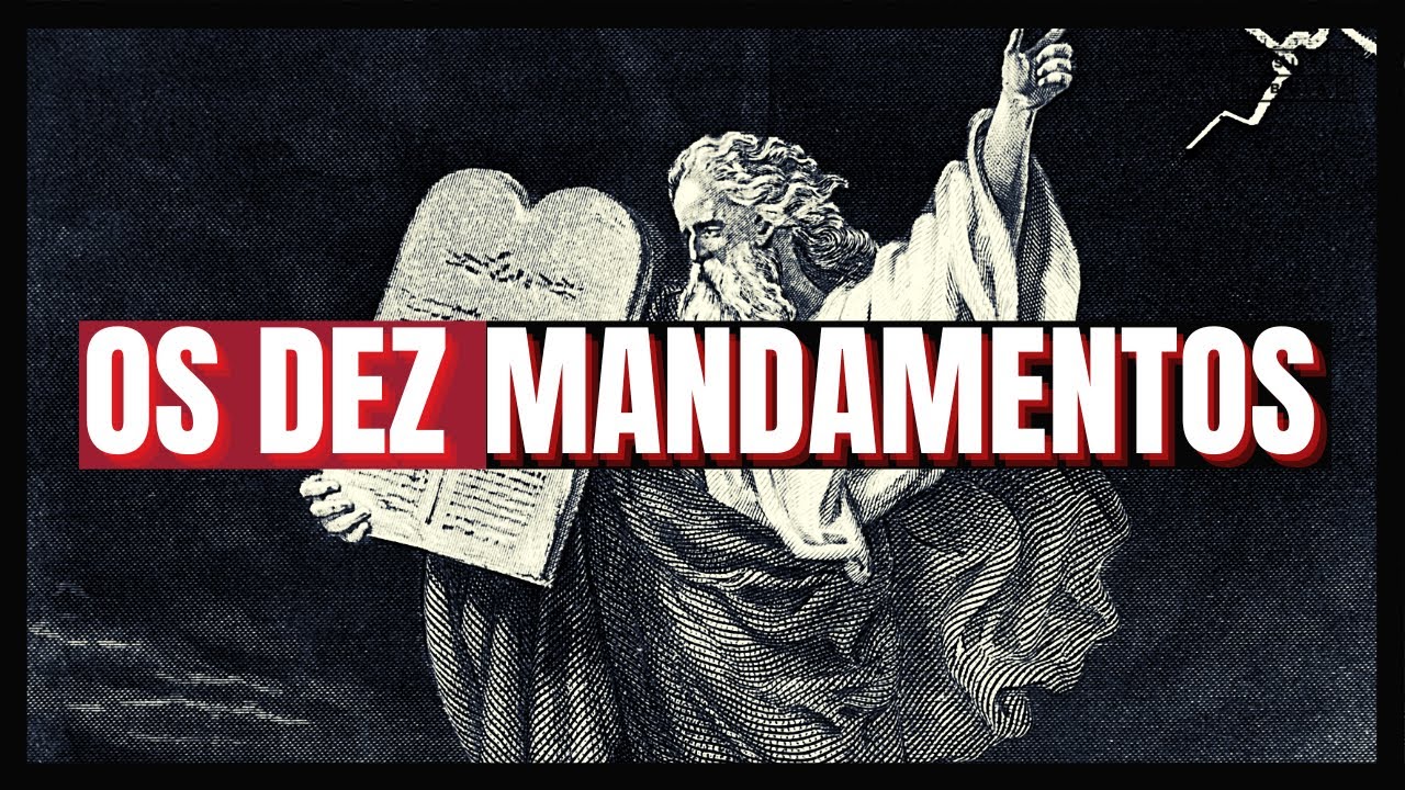 Êxodo 20 Estudo: OS DEZ MANDAMENTOS (Bíblia Explicada)