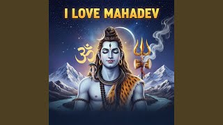 I love Mahadev dil se pukarun — आई लव महादेव दिल से पुकारूँ devotional song