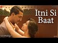 Itni Si Baat Sam Bahadur Vicky Kaushal Sanya Malhotra Shreya Ghoshal Sonu Nigam SEL Gulzar