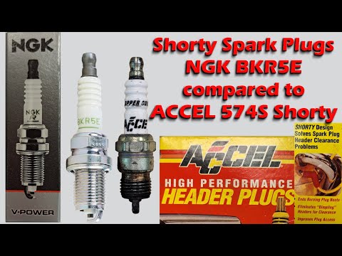 NGK BKR5E vs Accel 574S shorty spark plugs