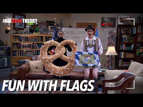 Fun With Flags | The Big Bang Theory