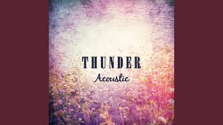 Thunder (Acoustic)
