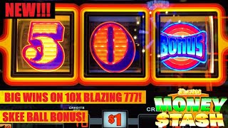 HUGE Win on 10x Blazing 777 + NEW Skee Ball Cash Machine slots!