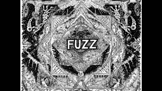 Fuzz - Let It Live