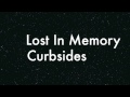 Lost In Memory - Curbsides 