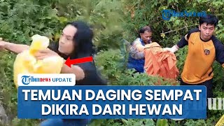 Misteri Potongan Tubuh di Pacet Mojokerto, Awalnya Warga Tak Curiga Karena Dikira Daging Biasa