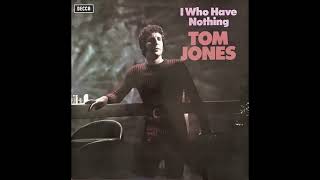 TOM JONES         Brother can you spare a dime