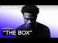 The Making Of Roddy Ricch's "The Box" With 30 Roc and Dat Boi Squeeze | Deconstructed The Making Of Roddy Ricch's "The Box" With 30 Roc and Dat Boi Squeeze | Deconstructed