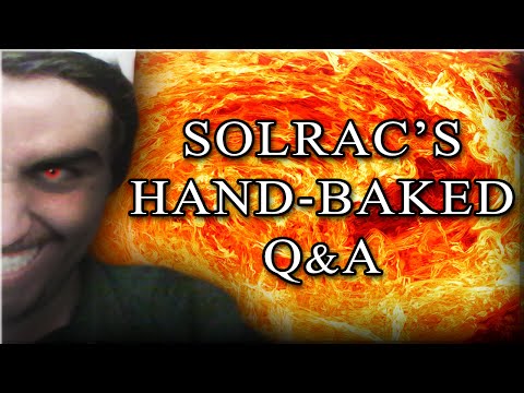 SOLRAC'S HAND-BAKED Q&A