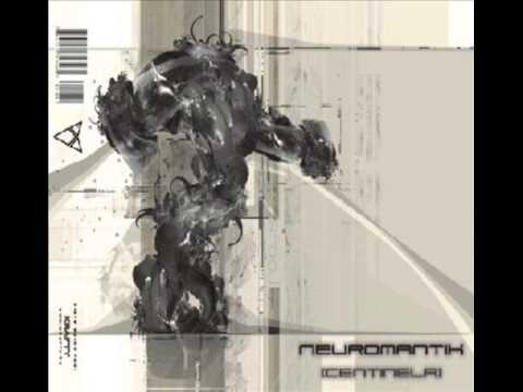 Neuromantik (NMTK) - Centinela [Full Album]