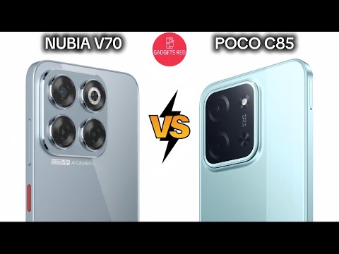 NUBIA V70 vs POCO C85 | Full comparison