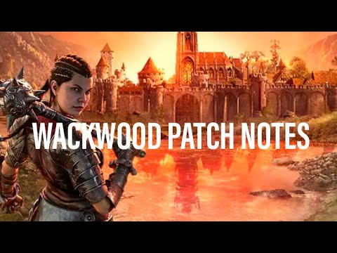 ESO Wackwood Patch Notes | ESO Proc Sets Failing | ESO Add More Things to Break Game | #notexcited