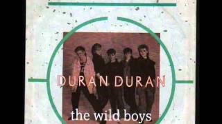 Duran Duran - The Wild Boys (HQ)