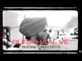 Bura Haal Ve Remix Nachhatar Chatta X IGMOR