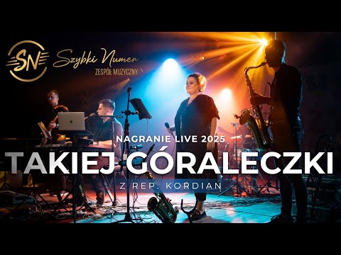 SZYBKI NUMER - Takiej Góraleczki (z rep. Kordian) LIVE 2025 z AGROHURT, FOLK, DISCO POLO, GÓRALSKIE