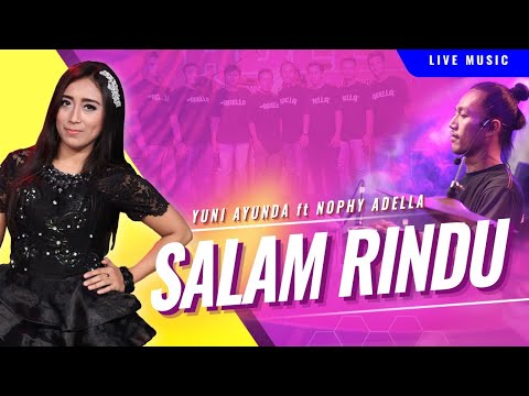 MISSING YOU – Yuni Ayunda ft Nophi Kendang - Oh Wind Then Send my greetings