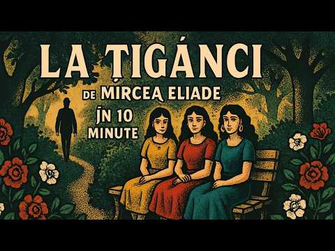 The Gypsies by Mircea Eliade | Summary in 10 minutes