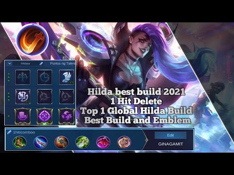 Hilda best build 2021 | 1 Hit Delete | Top 1 Global Hilda Build | Best Build and Emblem | MLBB