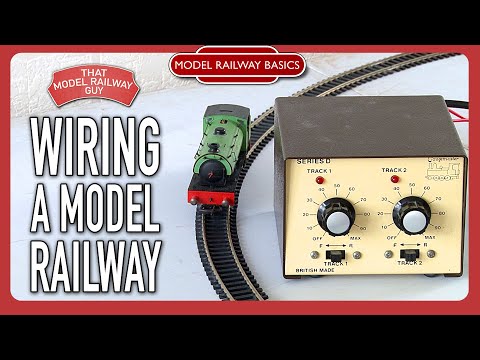 Wiring A Model Railway For Beginners - Model Railway Basics: Episode 3