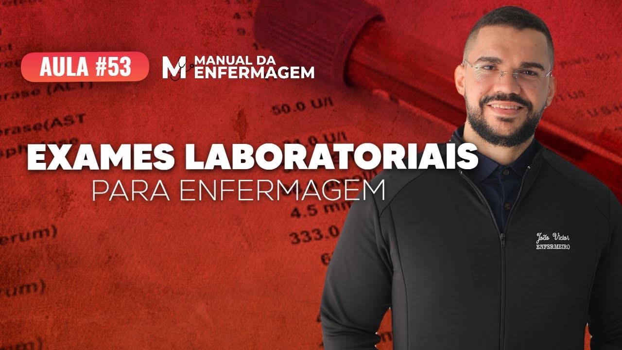 EXAMES LABORATORIAIS PARA A ENFERMAGEM   #LIVE53