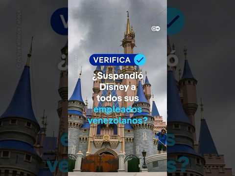 DW Verifica si Disney suspendió a todos sus empleados venezolanos