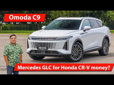 2025 Omoda C9 by Jaecoo Malaysian review - Merc GLC for Honda CR-V money?