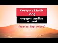 Sooryane Mukile Song Musiclovers Viral