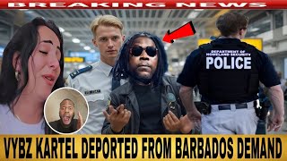 VYBZ KARTEL Deported From BARBADOS Order Pr0test VYBZ KARTEL Show Cancel DEMANDED