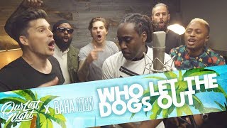 Baha Men - &quot;Who Let The Dogs Out&quot; (Our Last Night ft. Baha Men Rock Cover)