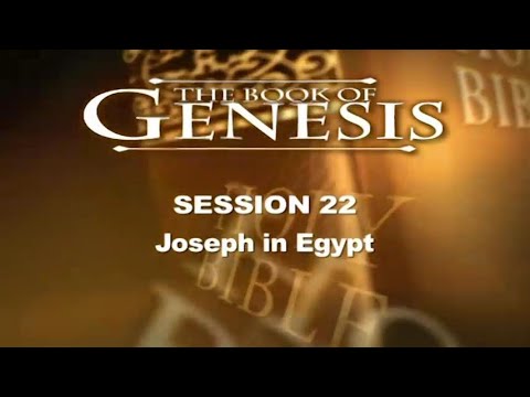 Genesis Study - Session 22, Joseph in Egypt, Dr. Chuck Missler