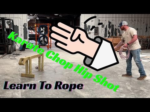 The Karate Chop Hip Shot | Ranch Roping Shots | Learn To Rope