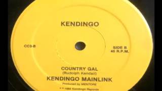 Kendingo Mainline - Country Gal (1984 Funky Calypso)