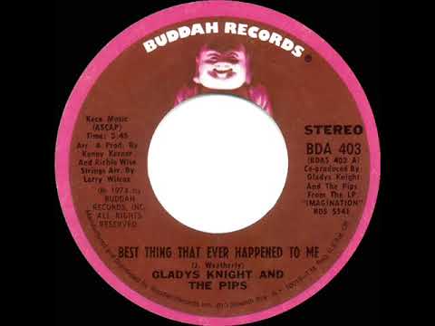 1974 HITS ARCHIVE: Best Thing That Ever Happened To Me - Gladys Knight & Pips (#2 record--stereo 45)