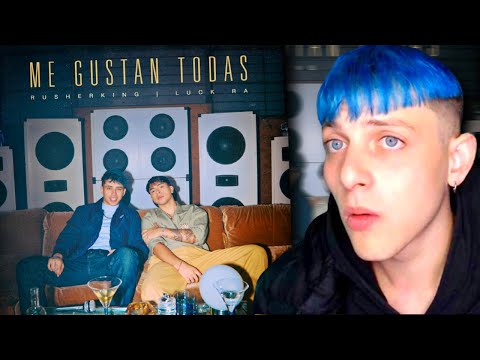 ESTE DUO LA ROMPE 🔥 / BERTIAKA REACCIONA a Rusherking, Luck Ra - ME GUSTAN TODAS (Official Video)